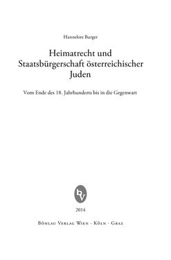 Image of the Page - (000003) - in Heimatrecht und Staatsbürgerschaft österreichischer Juden - Vom Ende des 18. Jahrhunderts bis in die Gegenwart