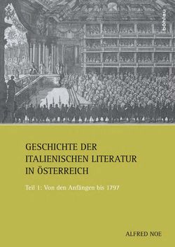 Image of the Page - Einband vorne - in Die italienische Literatur in Österreich - Von den Anfängen bis 1797, Volume I