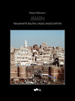 Bild der Seite - Einband vorne - in Jemen - Traumhafte Bauten, Wilde Landschaften