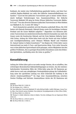 Bild der Seite - 84 - in Sportfunktionäre und jüdische Differenz - Zwischen Anerkennung und Antisemitismus – Wien 1918 bis 1938