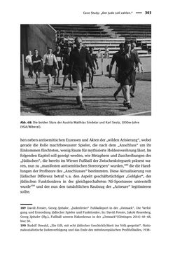 Image of the Page - 303 - in Sportfunktionäre und jüdische Differenz - Zwischen Anerkennung und Antisemitismus – Wien 1918 bis 1938