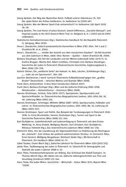 Bild der Seite - 352 - in Sportfunktionäre und jüdische Differenz - Zwischen Anerkennung und Antisemitismus – Wien 1918 bis 1938