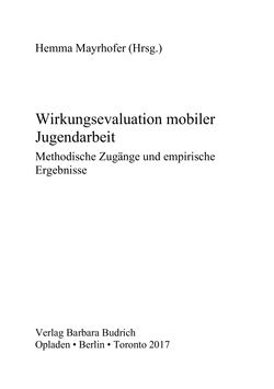 Image of the Page - (000003) - in Wirkungsevaluation mobiler Jugendarbeit - Methodische Zugänge und empirische Ergebnisse