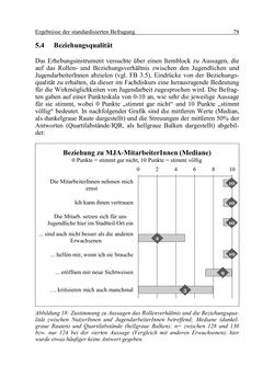Bild der Seite - 79 - in Wirkungsevaluation mobiler Jugendarbeit - Methodische Zugänge und empirische Ergebnisse