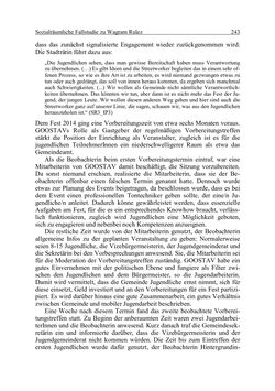 Bild der Seite - 243 - in Wirkungsevaluation mobiler Jugendarbeit - Methodische Zugänge und empirische Ergebnisse