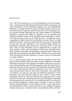 Bild der Seite - 107 - in Des Kaisers Leibarzt auf Reisen - Johann Nepomuk Raimanns Reise mit Kaiser Franz I. im Jahre 1832