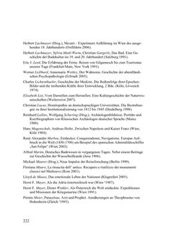 Bild der Seite - 222 - in Des Kaisers Leibarzt auf Reisen - Johann Nepomuk Raimanns Reise mit Kaiser Franz I. im Jahre 1832