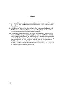 Image of the Page - 230 - in Des Kaisers Leibarzt auf Reisen - Johann Nepomuk Raimanns Reise mit Kaiser Franz I. im Jahre 1832