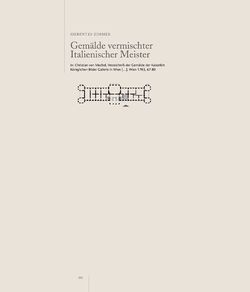 Image of the Page - 200 - in Die kaiserliche Gemäldegalerie in Wien und die Anfänge des öffentlichen Kunstmuseums - Die Kaiserliche Galerie im Wiener Belvedere (1776–1837), Volume 1