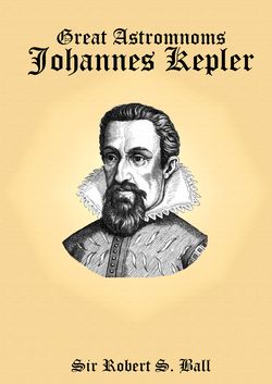 Image of the Page - (000001) - in Great Astronoms - Johannes Kepler