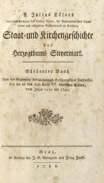 Image of the Page - (000003) - in Staat- und Kirchengeschichte des Herzogthum Steyermarks, Volume 7