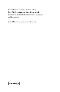 Image of the Page - (000003) - in Der Stoff, aus dem Konflikte sind - Debatten um das Kopftuch in Deutschland, Österreich und der Schweiz