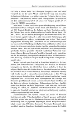 Bild der Seite - 159 - in Der Stoff, aus dem Konflikte sind - Debatten um das Kopftuch in Deutschland, Österreich und der Schweiz