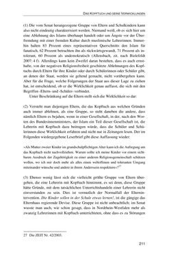 Bild der Seite - 211 - in Der Stoff, aus dem Konflikte sind - Debatten um das Kopftuch in Deutschland, Österreich und der Schweiz