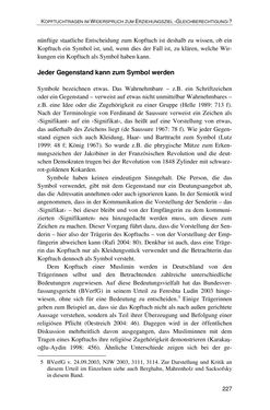 Bild der Seite - 227 - in Der Stoff, aus dem Konflikte sind - Debatten um das Kopftuch in Deutschland, Österreich und der Schweiz