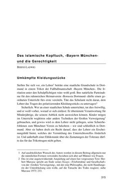 Image of the Page - 315 - in Der Stoff, aus dem Konflikte sind - Debatten um das Kopftuch in Deutschland, Österreich und der Schweiz