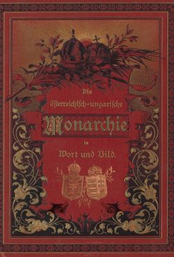 Image of the Page - Titleblatt vorne - in Die österreichisch-ungarische Monarchie in Wort und Bild - Wien und Niederösterreich, 2. Abteilung: Niederösterreich, Volume 4