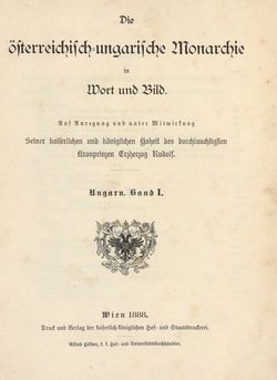 Image of the Page - I - in Die österreichisch-ungarische Monarchie in Wort und Bild - Übersichtsband, Ungarn (1), Volume 5