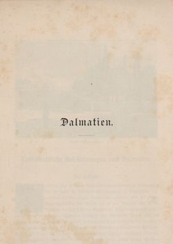 Image of the Page - 1 - in Die österreichisch-ungarische Monarchie in Wort und Bild - Dalmatien, Volume 11