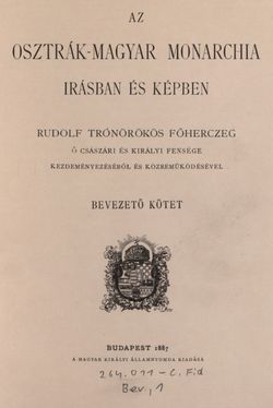 Image of the Page - (00000005) - in Az Osztrák-Magyar Monarchia írásban és képben - Bevezetö Kötet (I), Volume 2