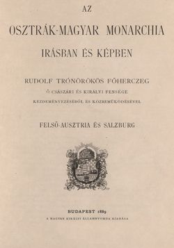 Image of the Page - III - in Az Osztrák-Magyar Monarchia írásban és képben - Felsö-Ausztria ès Salzburg (Felsö-Ausztria), Volume 6/1
