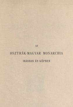 Image of the Page - I - in Az Osztrák-Magyar Monarchia írásban és képben - Stiria, Volume 7