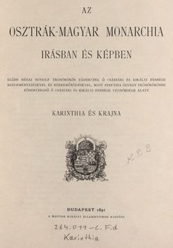 Bild der Seite - III - in Az Osztrák-Magyar Monarchia írásban és képben - Karinthia és Krajna (Karinthia), Band 8/1