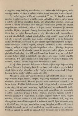Image of the Page - 77 - in Az Osztrák-Magyar Monarchia írásban és képben - Az Osztrák Tengermellék és Dalmáczia (Tengermellék), Volume 10