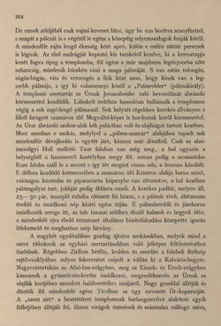 Bild der Seite - 264 - in Az Osztrák-Magyar Monarchia írásban és képben - Tirol és Vorarlberg (1), Band 13/1