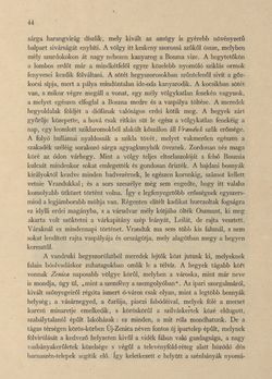 Bild der Seite - 44 - in Az Osztrák-Magyar Monarchia írásban és képben - Bosznia és Hercegovina, Band 22