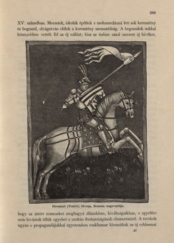 Image of the Page - 209 - in Az Osztrák-Magyar Monarchia írásban és képben - Bosznia és Hercegovina, Volume 22