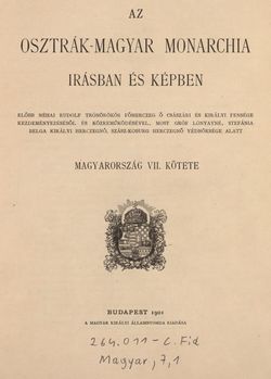 Bild der Seite - I - in Az Osztrák-Magyar Monarchia írásban és képben - Magyarország VI, Band 23/1