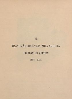 Image of the Page - (000325) - in Az Osztrák-Magyar Monarchia írásban és képben - Magyarország VI, Volume 23/2