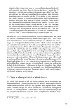 Bild der Seite - 71 - in Erzählen vom Leben im 20. Jahrhundert - Erinnerungspraxis und Erzähltraditionen in lebensgeschichtlichen Interviews am Beispiel der Region Montafon/Vorarlberg