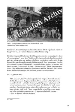 Bild der Seite - 79 - in Erzählen vom Leben im 20. Jahrhundert - Erinnerungspraxis und Erzähltraditionen in lebensgeschichtlichen Interviews am Beispiel der Region Montafon/Vorarlberg