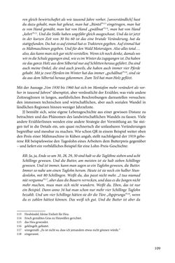 Bild der Seite - 109 - in Erzählen vom Leben im 20. Jahrhundert - Erinnerungspraxis und Erzähltraditionen in lebensgeschichtlichen Interviews am Beispiel der Region Montafon/Vorarlberg