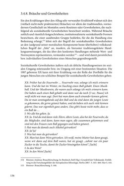 Image of the Page - 136 - in Erzählen vom Leben im 20. Jahrhundert - Erinnerungspraxis und Erzähltraditionen in lebensgeschichtlichen Interviews am Beispiel der Region Montafon/Vorarlberg