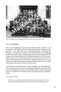 Bild der Seite - 183 - in Erzählen vom Leben im 20. Jahrhundert - Erinnerungspraxis und Erzähltraditionen in lebensgeschichtlichen Interviews am Beispiel der Region Montafon/Vorarlberg
