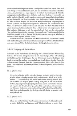 Bild der Seite - 393 - in Erzählen vom Leben im 20. Jahrhundert - Erinnerungspraxis und Erzähltraditionen in lebensgeschichtlichen Interviews am Beispiel der Region Montafon/Vorarlberg