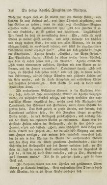 Image of the Page - 318 - in Legenden der Heiligen auf alle Tage des Jahres - Die Herrlichkeit der katholischen Kirche, dargestellt in den Lebensbeschriebungen der Heiligen Gottes, Volume 1