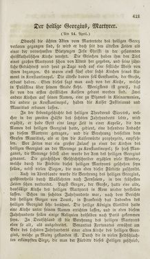 Image of the Page - 421 - in Legenden der Heiligen auf alle Tage des Jahres - Die Herrlichkeit der katholischen Kirche, dargestellt in den Lebensbeschriebungen der Heiligen Gottes, Volume 1