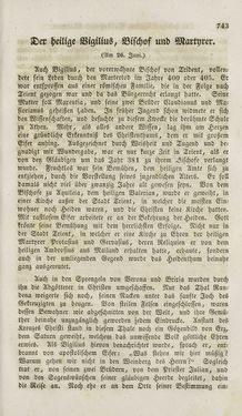 Image of the Page - 743 - in Legenden der Heiligen auf alle Tage des Jahres - Die Herrlichkeit der katholischen Kirche, dargestellt in den Lebensbeschriebungen der Heiligen Gottes, Volume 1