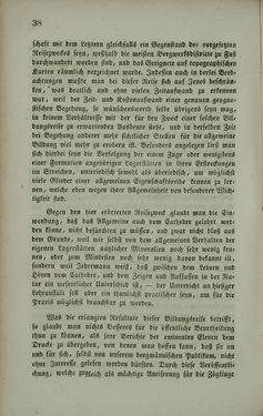 Bild der Seite - 38 - in Die steiermärkisch-ständische montanistische Lehranstalt Vordernberg - Ein Jahrbuch für den innerösterreichischen Berg- und Hüttenmann - Ihr inneres Streben und Wirken und die derselben zugewandten Unterstütung von außen