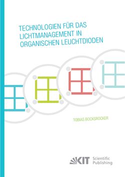 Image of the Page - Einband vorne - in Technologien für das Lichtmanagement in organischen Leuchtdioden