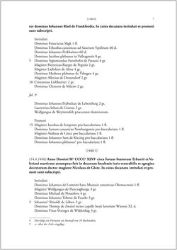 Bild der Seite - 5 - in Die Matrikel der Wiener Rechtswissenschaftlichen Fakultät - Matricula Facultatis Juristarum Studii Wiennensis, Band II:1442–1557
