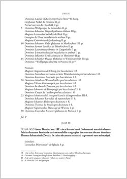 Bild der Seite - 13 - in Die Matrikel der Wiener Rechtswissenschaftlichen Fakultät - Matricula Facultatis Juristarum Studii Wiennensis, Band II:1442–1557