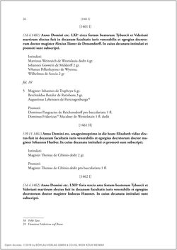 Bild der Seite - 24 - in Die Matrikel der Wiener Rechtswissenschaftlichen Fakultät - Matricula Facultatis Juristarum Studii Wiennensis, Band II:1442–1557