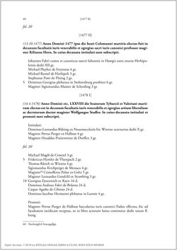 Bild der Seite - 38 - in Die Matrikel der Wiener Rechtswissenschaftlichen Fakultät - Matricula Facultatis Juristarum Studii Wiennensis, Band II:1442–1557