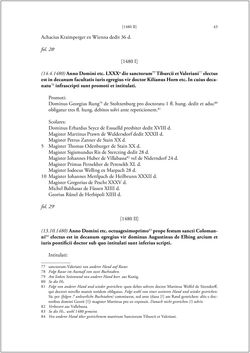 Bild der Seite - 41 - in Die Matrikel der Wiener Rechtswissenschaftlichen Fakultät - Matricula Facultatis Juristarum Studii Wiennensis, Band II:1442–1557