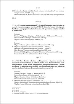 Bild der Seite - 43 - in Die Matrikel der Wiener Rechtswissenschaftlichen Fakultät - Matricula Facultatis Juristarum Studii Wiennensis, Band II:1442–1557
